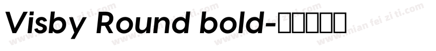 Visby Round bold字体转换